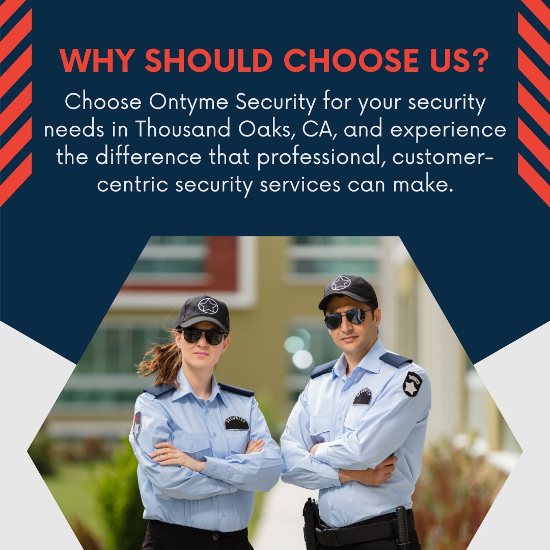 Why Hire Ontyme Security For Your Security Guard Services In Thousand Oaks, CA?